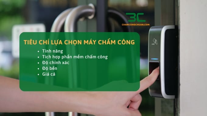 Tiêu chí lựa chọn máy chấm công tốt